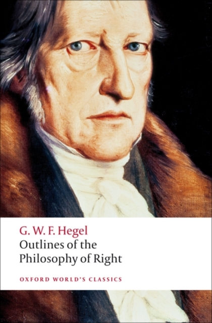 Outlines of the Philosophy of Right, Paperback / softback Book