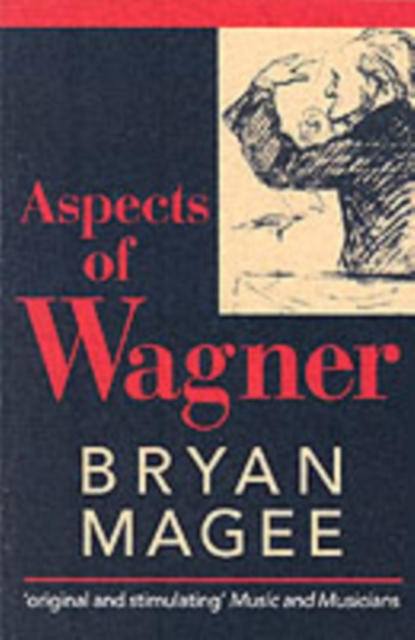 Aspects of Wagner, Paperback / softback Book