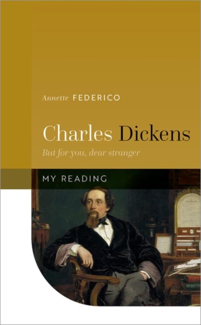 Charles Dickens : But for you, dear stranger, Hardback Book