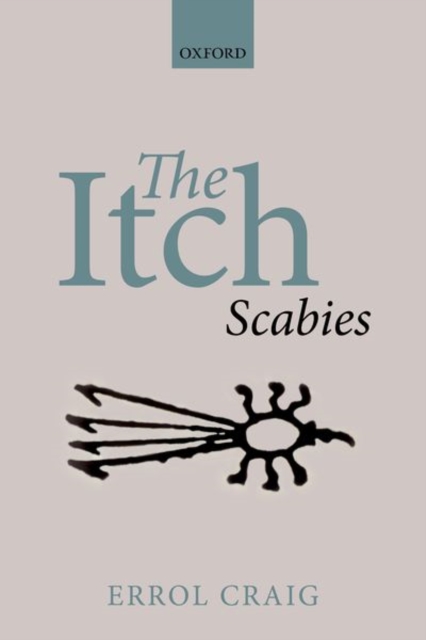 The Itch : Scabies, Paperback / softback Book