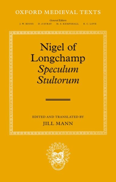 Nigel of Longchamp, Speculum Stultorum, Hardback Book