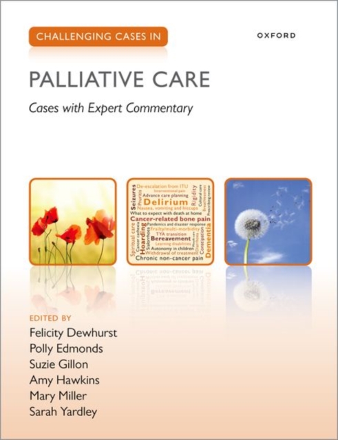 Challenging Cases in Palliative Care, Paperback / softback Book