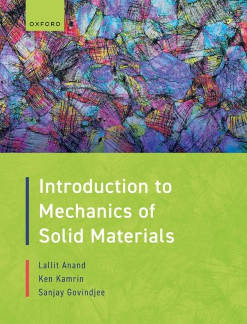 Introduction to Mechanics of Solid Materials, Paperback / softback Book
