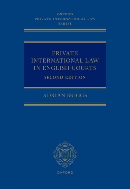 Private International Law in English Courts, Hardback Book