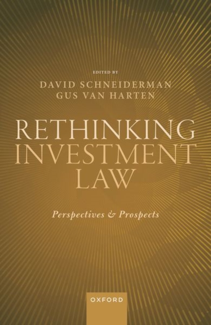 Rethinking Investment Law, Hardback Book