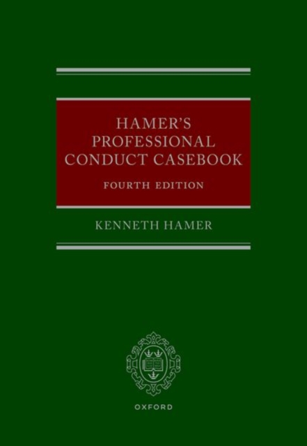Hamer's Professional Conduct Casebook, Hardback Book