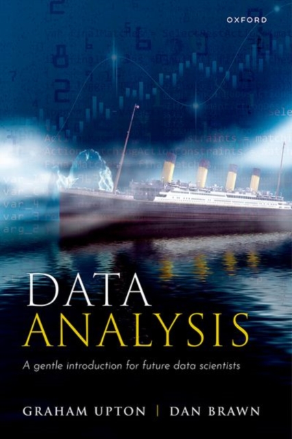 Data Analysis : A Gentle Introduction for Future Data Scientists, Paperback / softback Book
