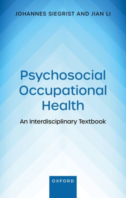 Psychosocial Occupational Health : An Interdisciplinary Textbook, Paperback / softback Book