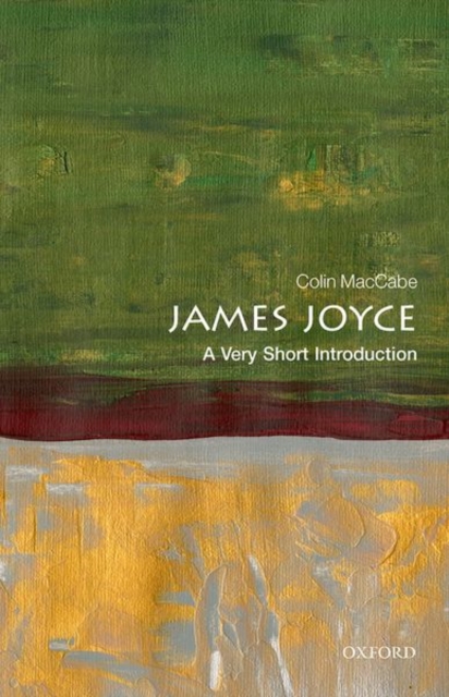 James Joyce: A Very Short Introduction, Paperback / softback Book