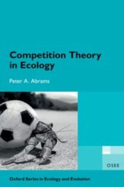 Competition Theory in Ecology, Paperback / softback Book