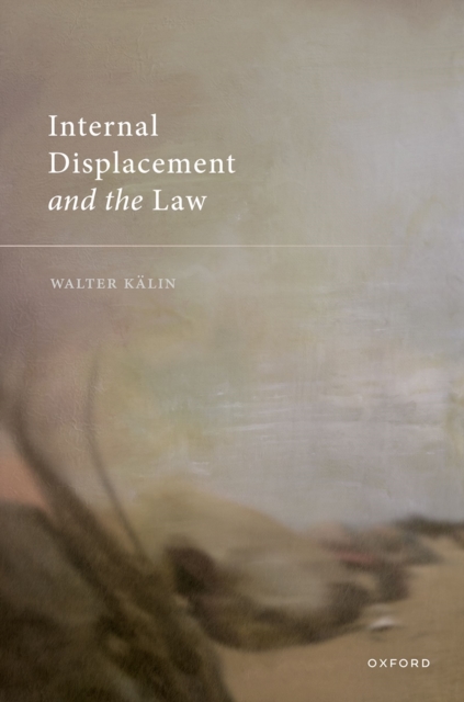 Internal Displacement and the Law, PDF eBook