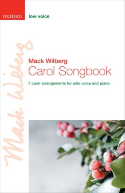 Carol Songbook: Low voice : 7 carol arrangements for low voice and piano, Sheet music Book