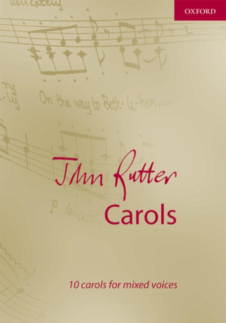 John Rutter Carols : 10 carols for mixed voices, Sheet music Book