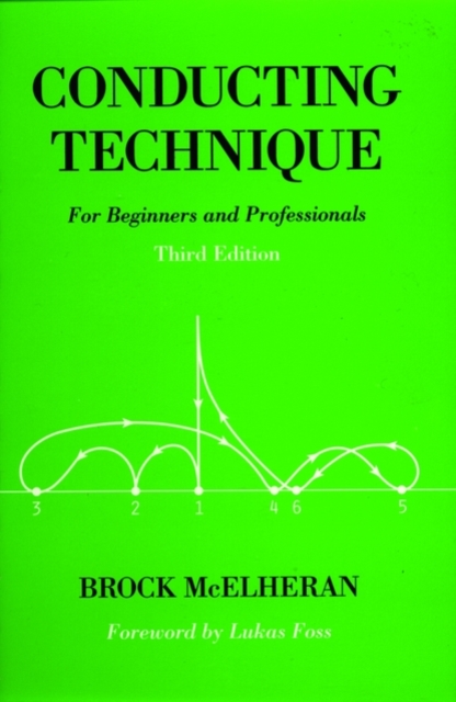 Conducting Technique : For Beginners and Professionals, Paperback / softback Book