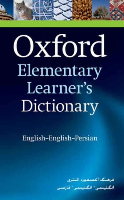 Oxford Elementary Learner's Dictionary : English-English-Persian, Paperback / softback Book