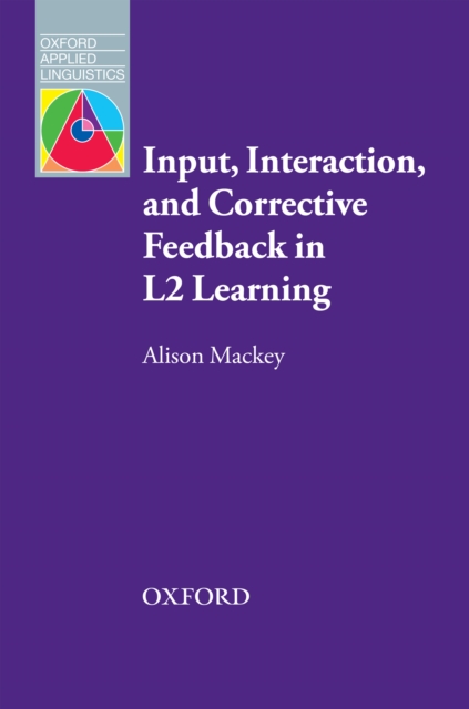 Input, Interaction and Corrective Feedback in L2 Learning, EPUB eBook