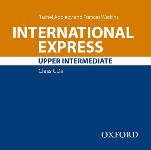 International Express: Upper Intermediate: Class Audio CD, CD-Audio Book