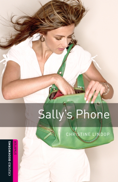 Sally's Phone Starter Level Oxford Bookworms Library, EPUB eBook