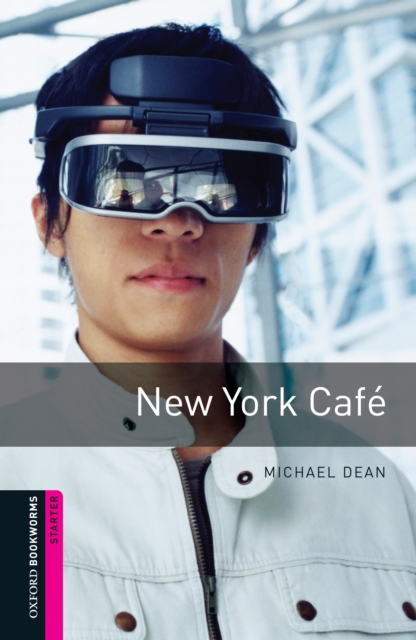 New York Cafe Starter Level Oxford Bookworms Library, EPUB eBook