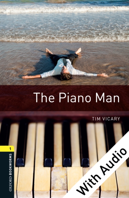The Piano Man - With Audio Level 1 Oxford Bookworms Library, EPUB eBook