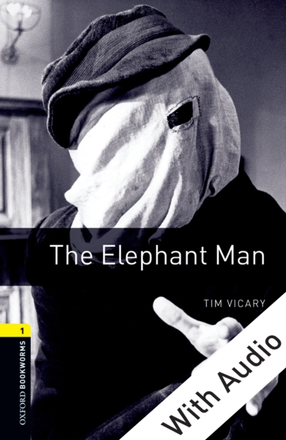 The Elephant Man - With Audio Level 1 Oxford Bookworms Library, EPUB eBook