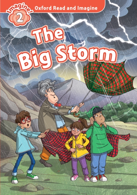The Big Storm (Oxford Read and Imagine Level 2), PDF eBook