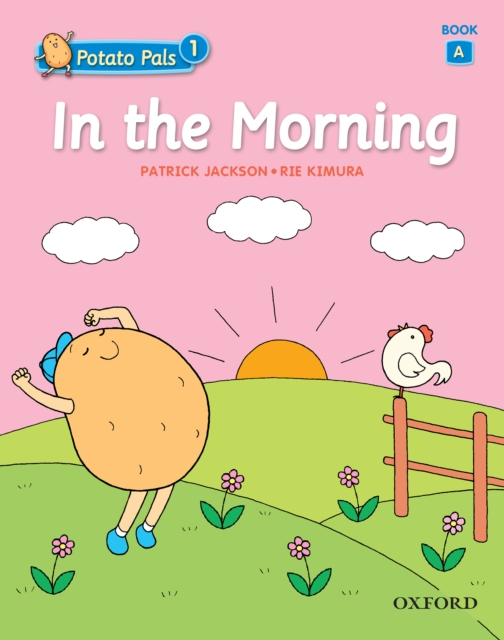 In the Morning (Potato Pals 1 Book A), PDF eBook
