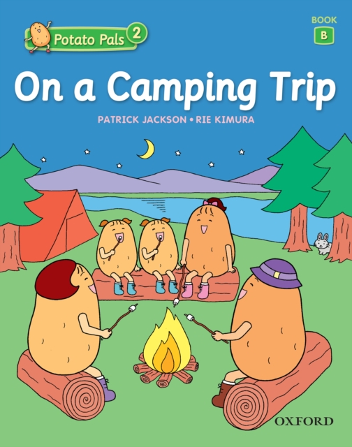 On a Camping Trip (Potato Pals 2 Book B), PDF eBook