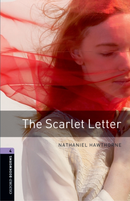 The Scarlet Letter Level 4 Oxford Bookworms Library, EPUB eBook