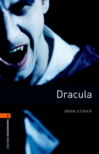 Dracula Level 2 Oxford Bookworms Library, EPUB eBook