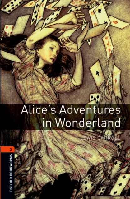 Alice's Adventures in Wonderland Level 2 Oxford Bookworms Library, EPUB eBook