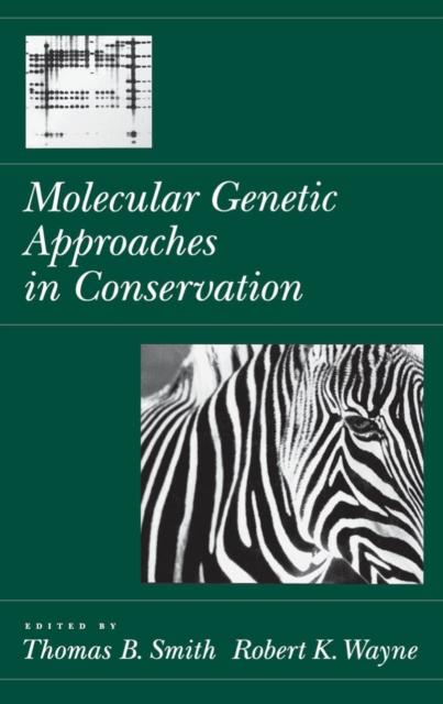 Molecular Genetic Approaches in Conservation, PDF eBook