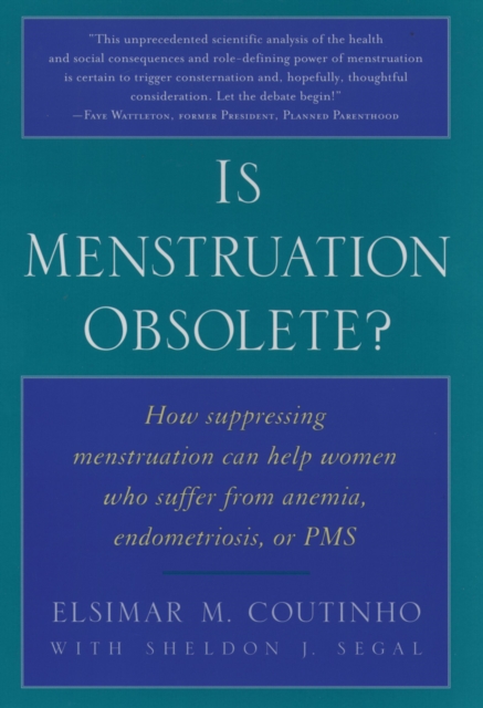 Is Menstruation Obsolete?, PDF eBook