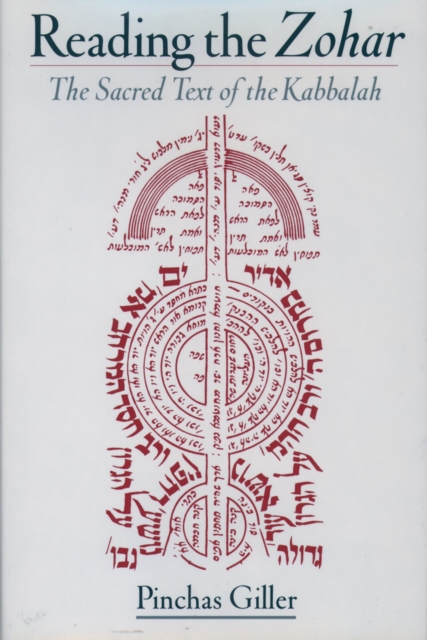 Reading the Zohar : The Sacred Text of the Kabbalah, PDF eBook