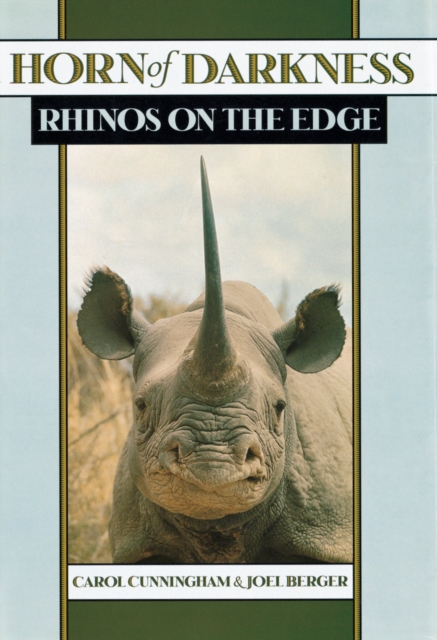 Horn of Darkness : Rhinos on the Edge, PDF eBook