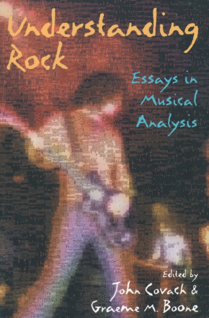 Understanding Rock : Essays in Musical Analysis, PDF eBook