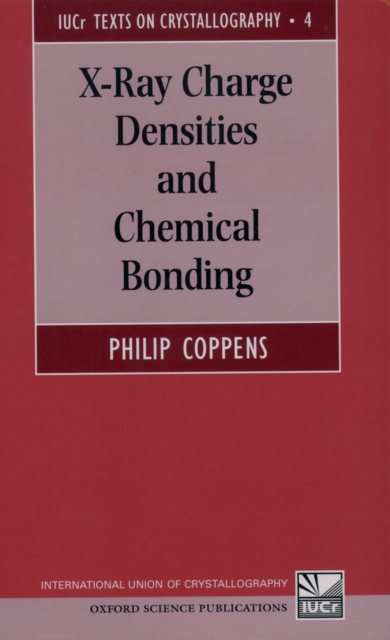 X-Ray Charge Densities and Chemical Bonding, PDF eBook