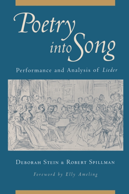 Poetry into Song : Performance and Analysis of Lieder, PDF eBook