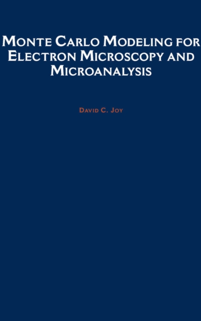 Monte Carlo Modeling for Electron Microscopy and Microanalysis, PDF eBook
