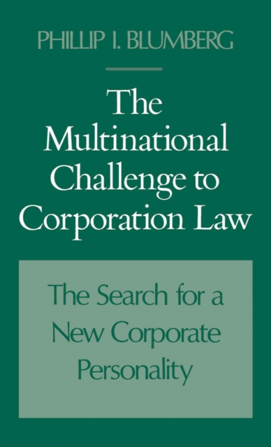 The Multinational Challenge to Corporation Law : The Search for a New Corporate Personality, PDF eBook