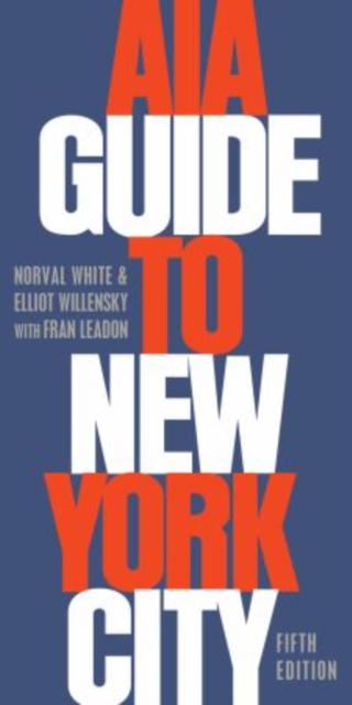 AIA Guide to New York City, Paperback / softback Book