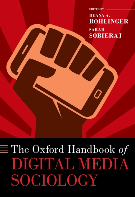 The Oxford Handbook of Digital Media Sociology, PDF eBook