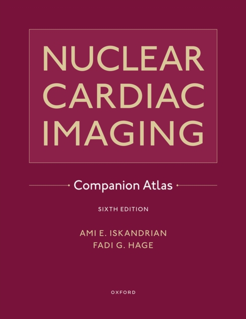 Nuclear Cardiac Imaging Companion Atlas, PDF eBook