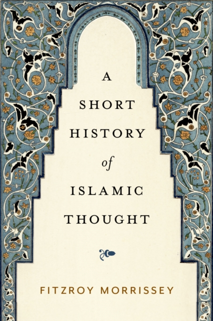 A Short History of Islamic Thought, EPUB eBook