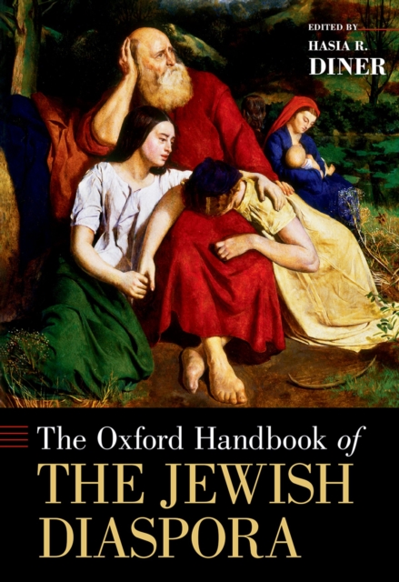The Oxford Handbook of the Jewish Diaspora, PDF eBook