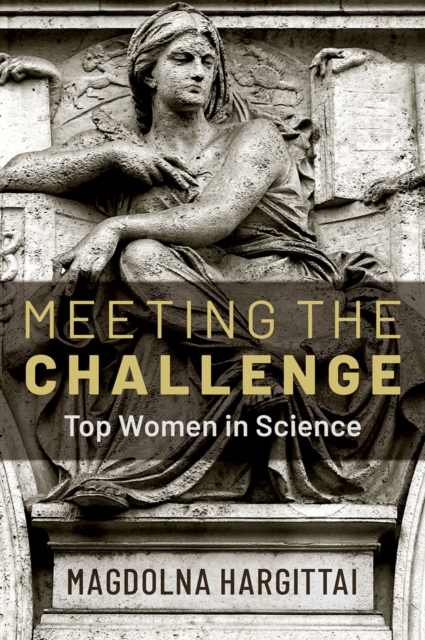 Meeting the Challenge : Top Women in Science, EPUB eBook