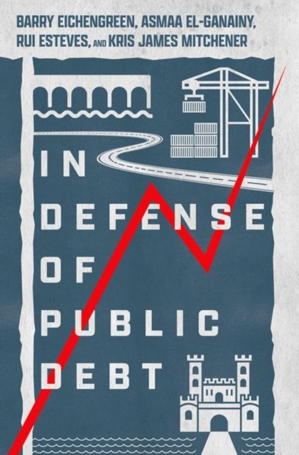 In Defense of Public Debt, Hardback Book