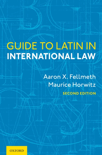 Guide to Latin in International Law, PDF eBook