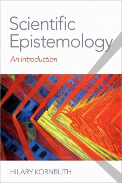 Scientific Epistemology : An Introduction, Paperback / softback Book