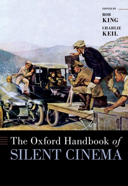 The Oxford Handbook of Silent Cinema, EPUB eBook